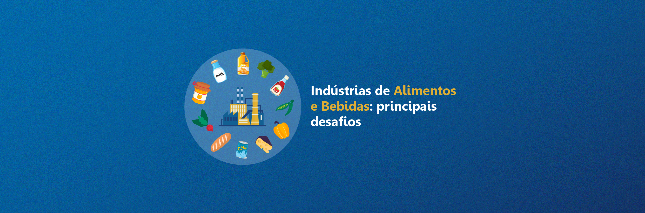 indústrias de alimentos e bebidas